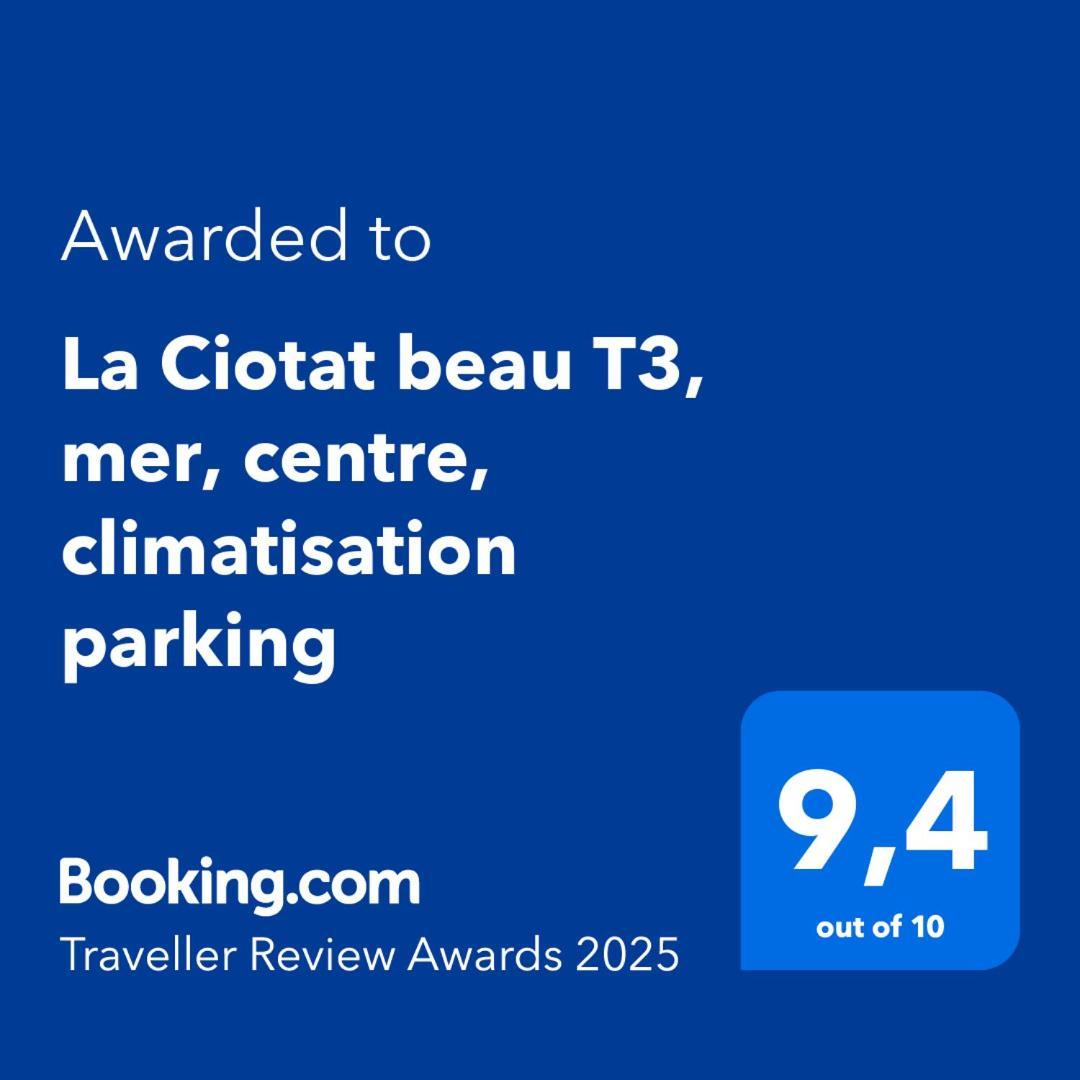 La Ciotat Beau T3, Mer, Centre, Climatisation, Parking Prive Gratuit エクステリア 写真